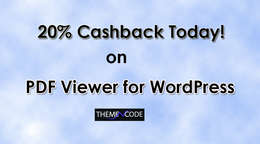 [Offer Ended] 20% Cashback on Every Purchase of PDF viewer for WordPress Plugin on Codecanyon!