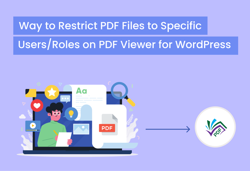 Best 3 Ways to Restrict WordPress PDFs to Specific Users/Roles