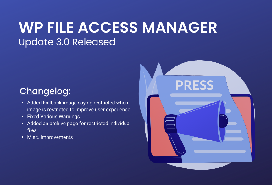 WP File Access Manager 3.0 Released By ThemeNcode