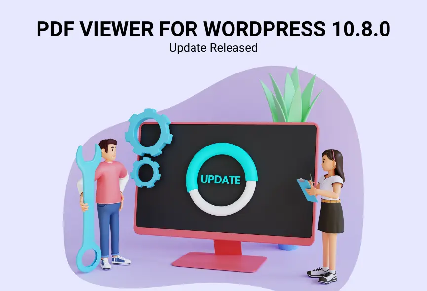 PDF viewer for WordPress version 10.8.0 Update Released