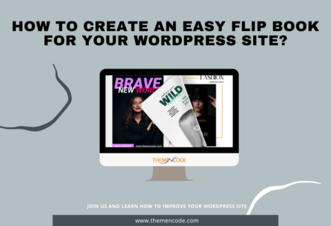 How to Create an Easy Flip Book for Your WordPress Site? - ThemeNcode LLC