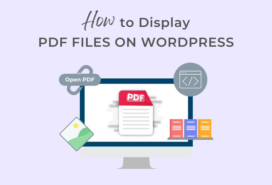 Different Ways to Display PDF Files in WordPress