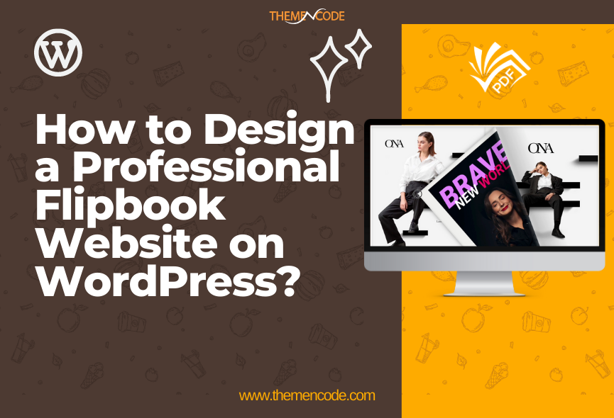 How to Design a Professional Flipbook Website on WordPress?