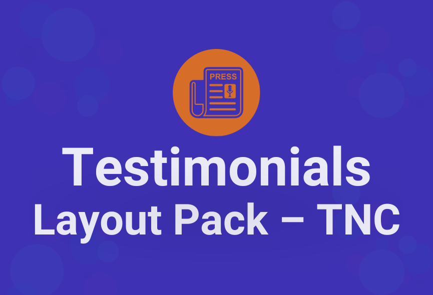 Introducing the Testimonial Layout Pack – TNC : Improve Your Website’s Credibility